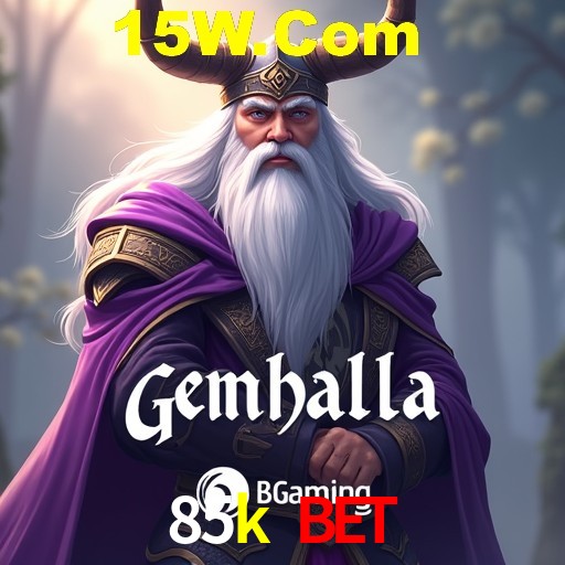 85k bet